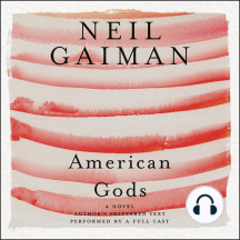American Gods: The Tenth Anniversary Edition: A Novel