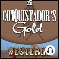 Conquistadore's Gold