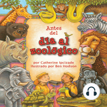 Antes del día en el zoológico