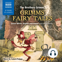 Listen To Grimms Fairy Tales Audiobook By Brothers Grimm