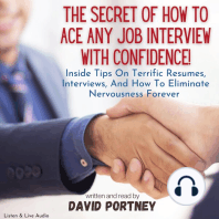 The Secret of How To Ace Any Job Interview With Confidence!