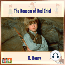 The Ransom of Red Chief: An O. Henry Story
