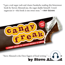Candyfreak by Steve Almond - Audiobook | Scribd