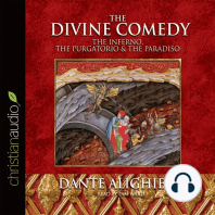 The Divine Comedy: The Inferno, The Purgatorio, & The Paradiso