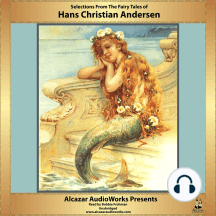 Selections From the Fairy Tales of Hans Christian Andersen