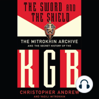 The Sword and the Shield: The Mitrokhin Archive and the Secret History of the KGB