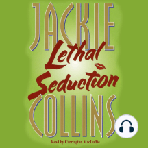 Lethal Seduction by Jackie Collins - Audiobook | Scribd