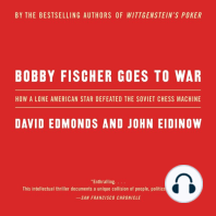 Bobby Fischer Goes to War: The True Story of How the Soviets Lost t
