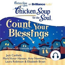 Chicken Soup for the Soul: Count Your Blessings by Jack Canfield ...