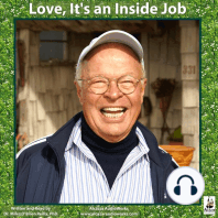 Love, It's an Inside Job