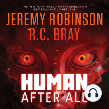 Human After All by Jeremy Robinson - Audiobook | Scribd
