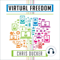Virtual Freedom: How to Work With Virtual Staff to Buy More Time, Become More Productive, and Build Your Dream Business