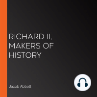 Richard II, Makers of History