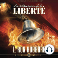 La Détérioration de la Liberté: The Deterioration of Liberty, French Edition