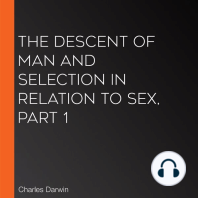 The Descent of Man and Selection in Relation to Sex, Part 1