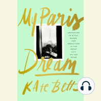 My Paris Dream An Education in Style Slang and Seduction in the Great
City on the Seine Epub-Ebook