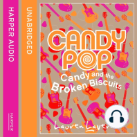 Candypop, Candy and the Broken Biscuits
