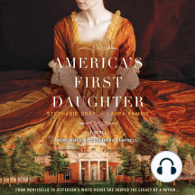 America's First Daughter: A Novel