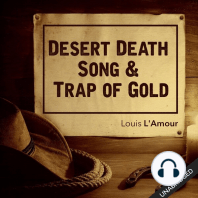 Desert Death Song & Trap of Gold