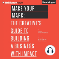 Make Your Mark: The Creative's Guide to Building a Business with Impact