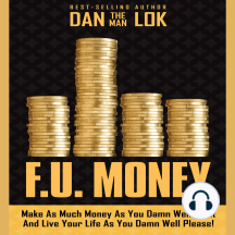 Listen To F U Money Audiobook By Dan Lok