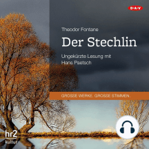 Der Stechlin (Ungekürzte Lesung)