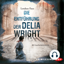 Die Entführung der Delia Wright
