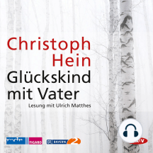 Glückskind mit Vater (Lesung)