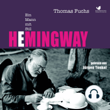 Hemingway: Ein Mann mit Stil