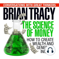 The Science of Money: How to Increase Your Income and Become Wealthy