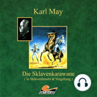 Karl May, Die Sklavenkarawane I - In Sklavenfesseln