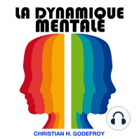 Dynamique Mentale, La