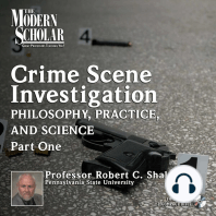 Crime Scene Investigation: Philosophy, Practice, and Science, Part 1