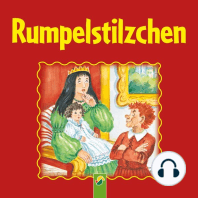 Rumpelstilzchen: Ein Märchen der Brüder Grimm