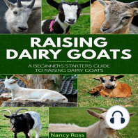 Raising Dairy Goats: A Beginners Starters Guide to Raising Dairy Goats