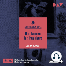 Der Daumen des Ingenieurs (Ungekürzt)