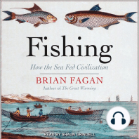 Fishing: How the Sea Fed Civilization