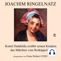 Kuttel Daddeldu erzählt seinen Kindern das Märchen vom Rotkäppchen