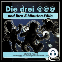 Die drei @@@ (Die drei Klammeraffen), Staffel 2, Folge 9: Die drei @@@ und die intergalaktische Irrfahrt - Episode 1