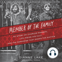 Member of the Family: My Story of Charles Manson, Life Inside His Cult, and the Darkness that Ended the Sixties
