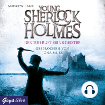 Young Sherlock Holmes. Der Tod ruft seine Geister