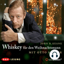 Whiskey für den Weihnachtsmann (Gekürzt)