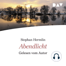 Abendlicht (Gekürzte Lesung)