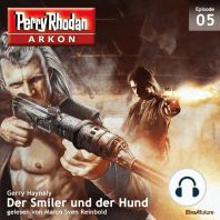 Arkon 5: Der Smiler und der Hund
