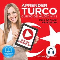 Aprender Turco - Textos Paralelos - Fácil de ouvir - Fácil de ler: CURSO DE ÁUDIO DE TURCO N.º 1 - Aprender Turco - Aprenda com Áudio