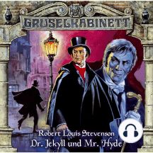 Gruselkabinett, Folge 10: Dr. Jekyll und Mr. Hyde