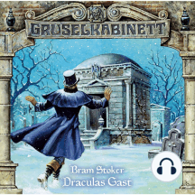 Gruselkabinett, Folge 16: Draculas Gast