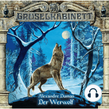 Gruselkabinett, Folge 20: Der Werwolf