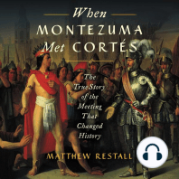 When Montezuma Met Cortés