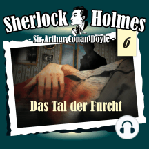 Sherlock Holmes, Die Originale, Fall 6: Das Tal der Furcht